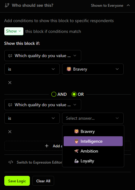The Who should see this panel, with two conditions on a single-select question joined by OR